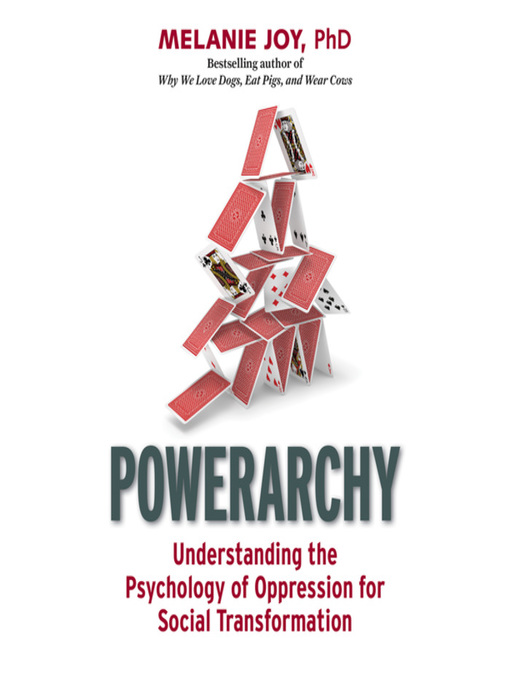 Title details for Powerarchy by Melanie Joy - Available